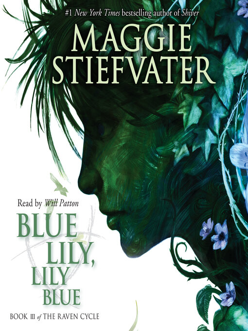 Title details for Blue Lily, Lily Blue (The Raven Cycle, Book 3) by Maggie Stiefvater - Wait list